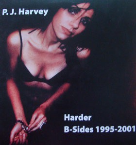 P.J. Harvey Harder B Sides 1995 2001 LP New Music Rainy Day